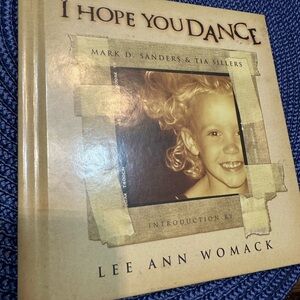 I Hope You Dance Hardcover Book